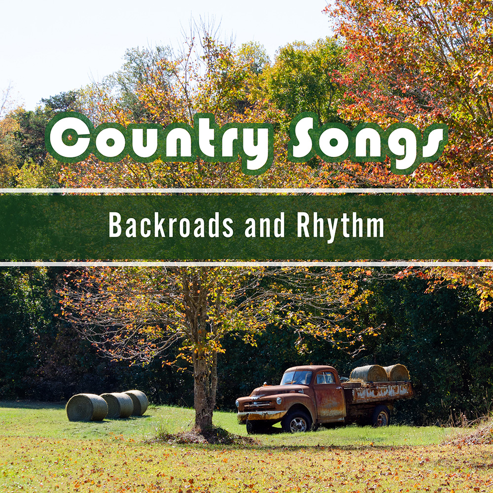 Country Songs - Backroads and Rhythm album cover
